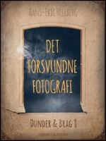 Det forsvundne fotografi [Audiobook]